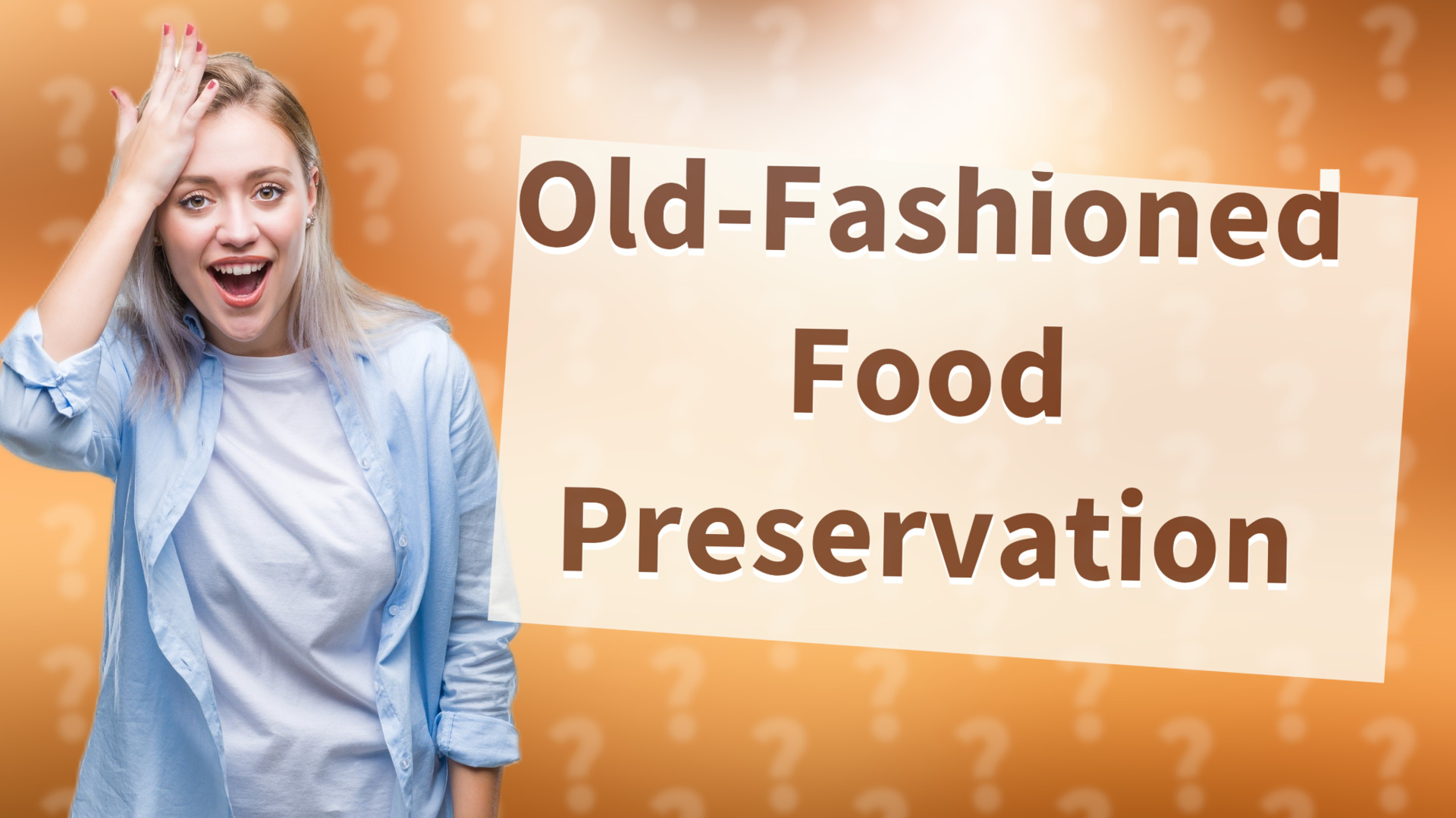 Old-Fashioned Food Preservation