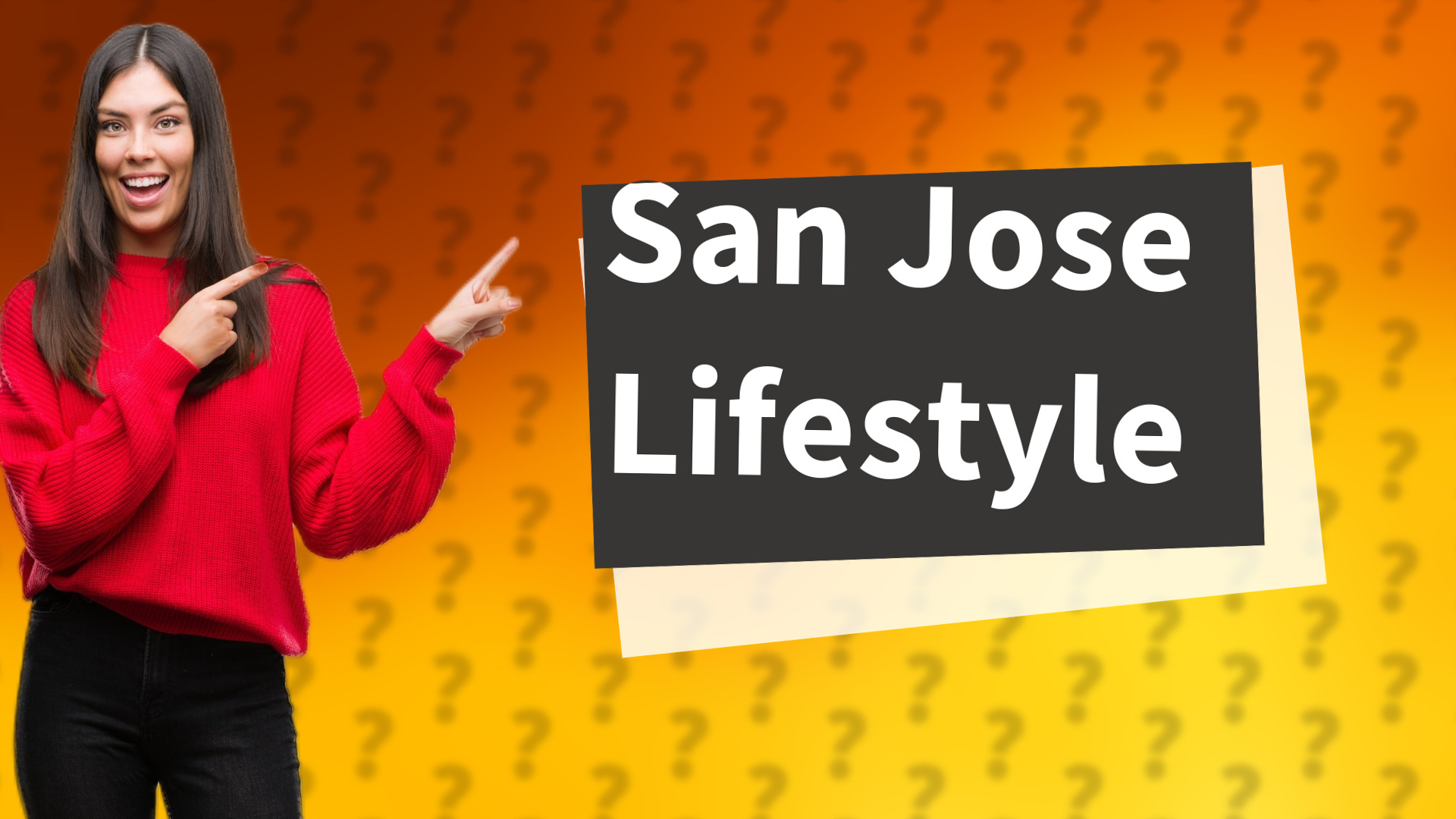 San Jose Lifestyle