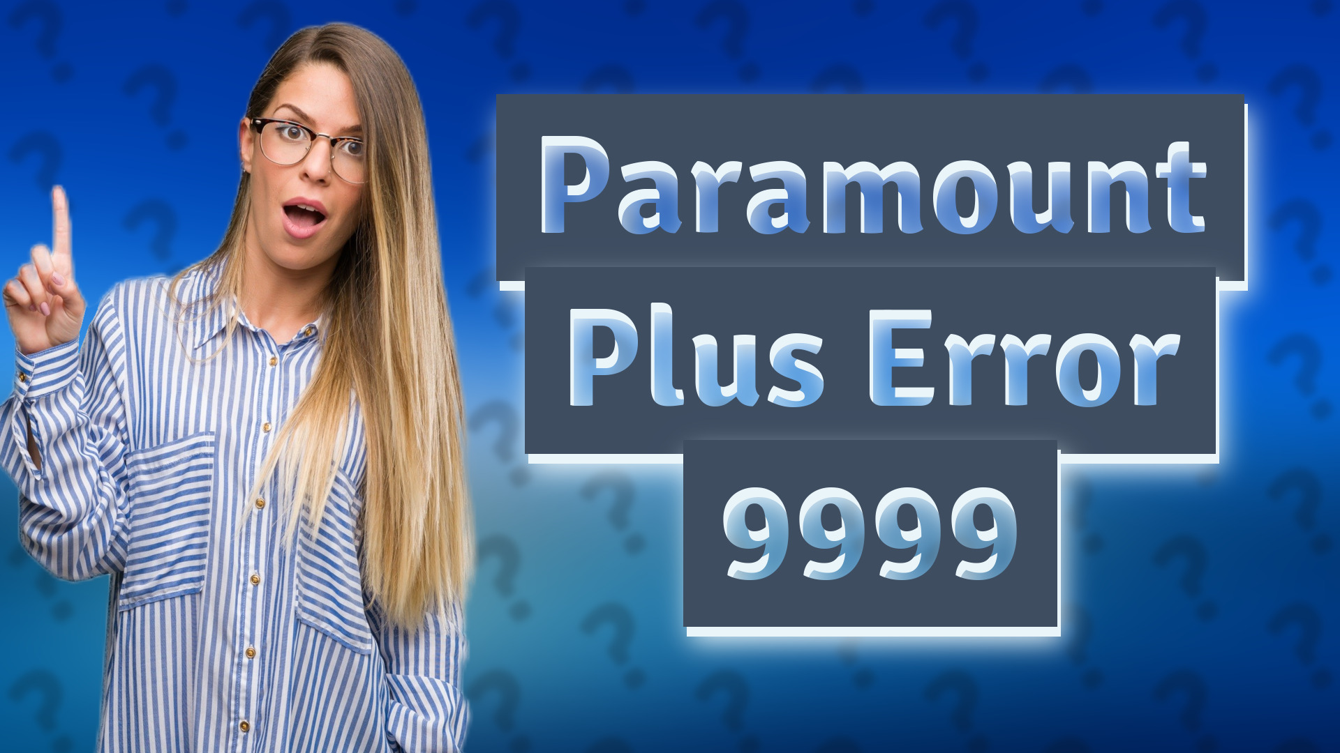 Paramount Plus Error 9999