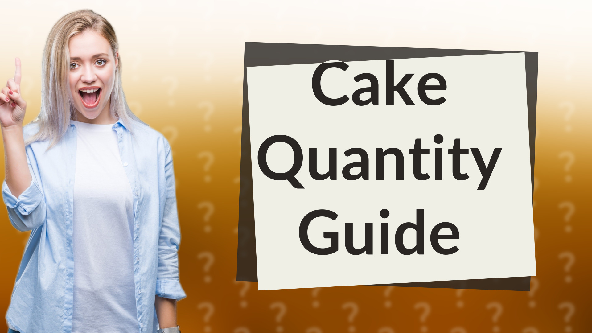 Cake Quantity Guide