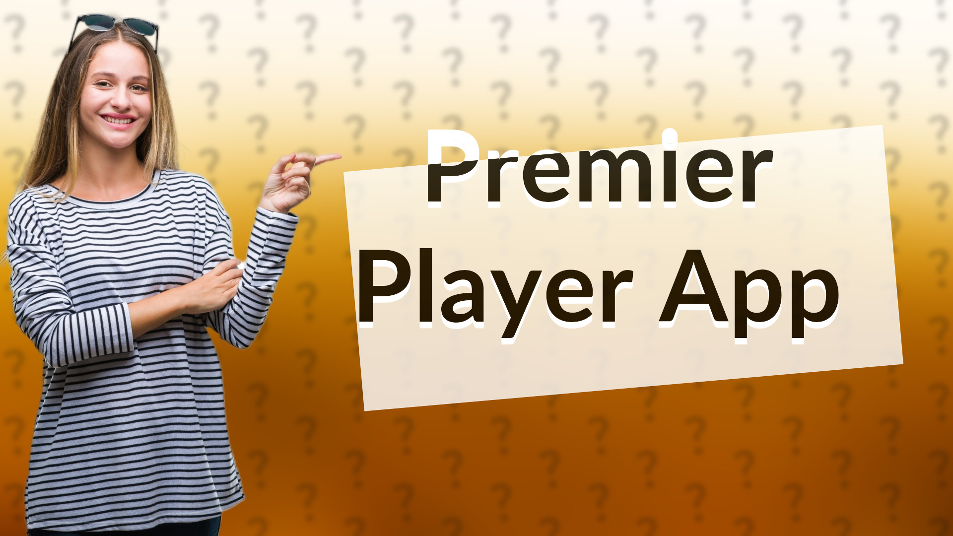 Premier Player App