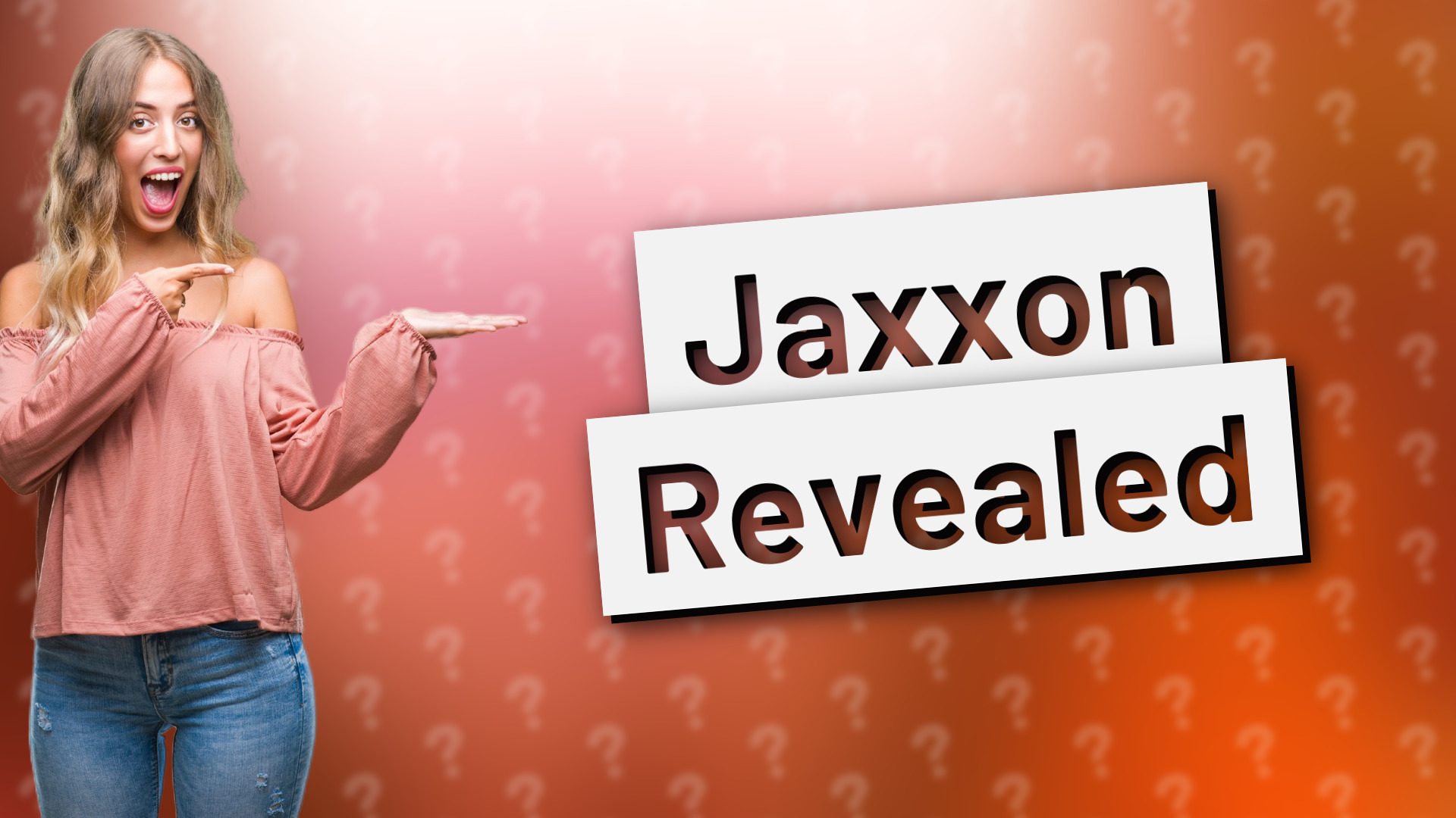 Jaxxon Revealed