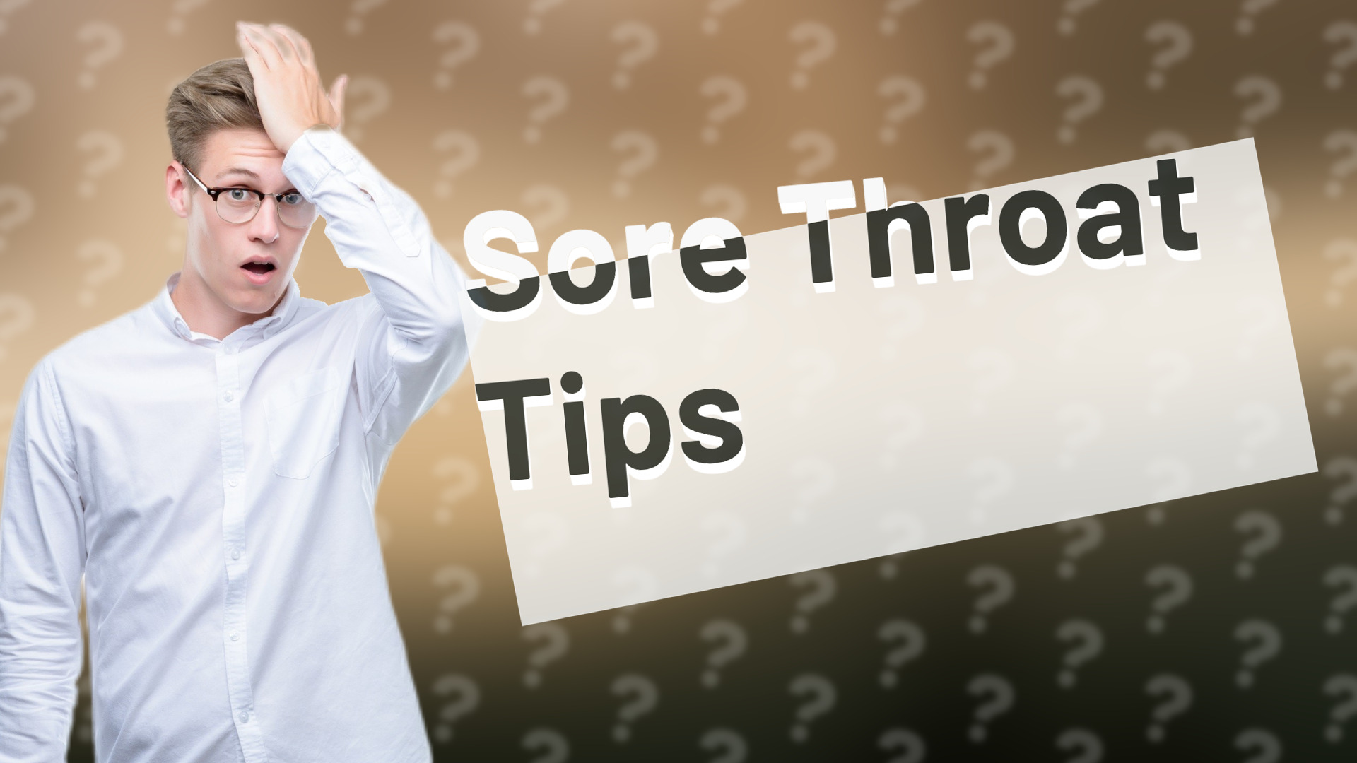 Sore Throat Tips