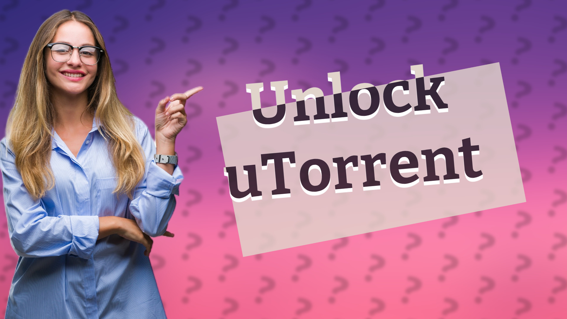 Unlock uTorrent