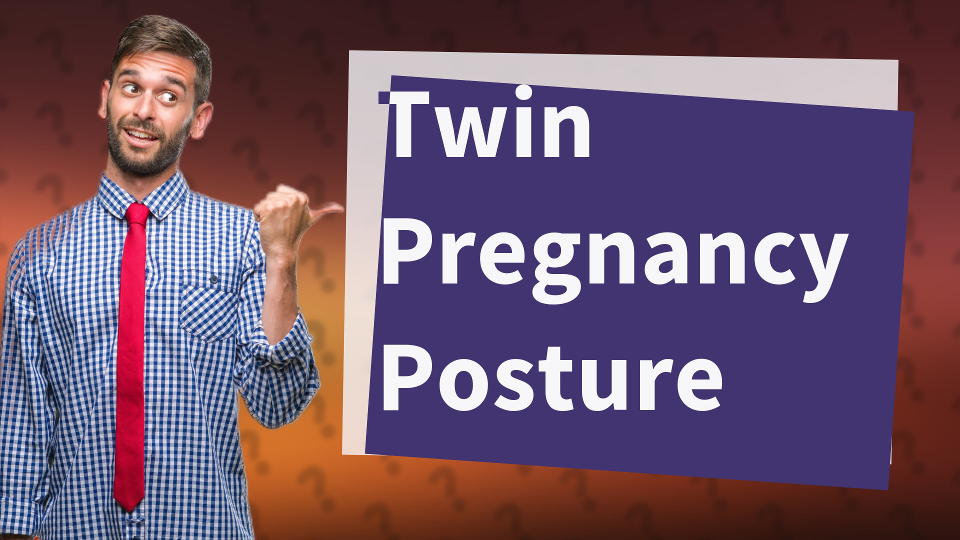 Twin Pregnancy Posture