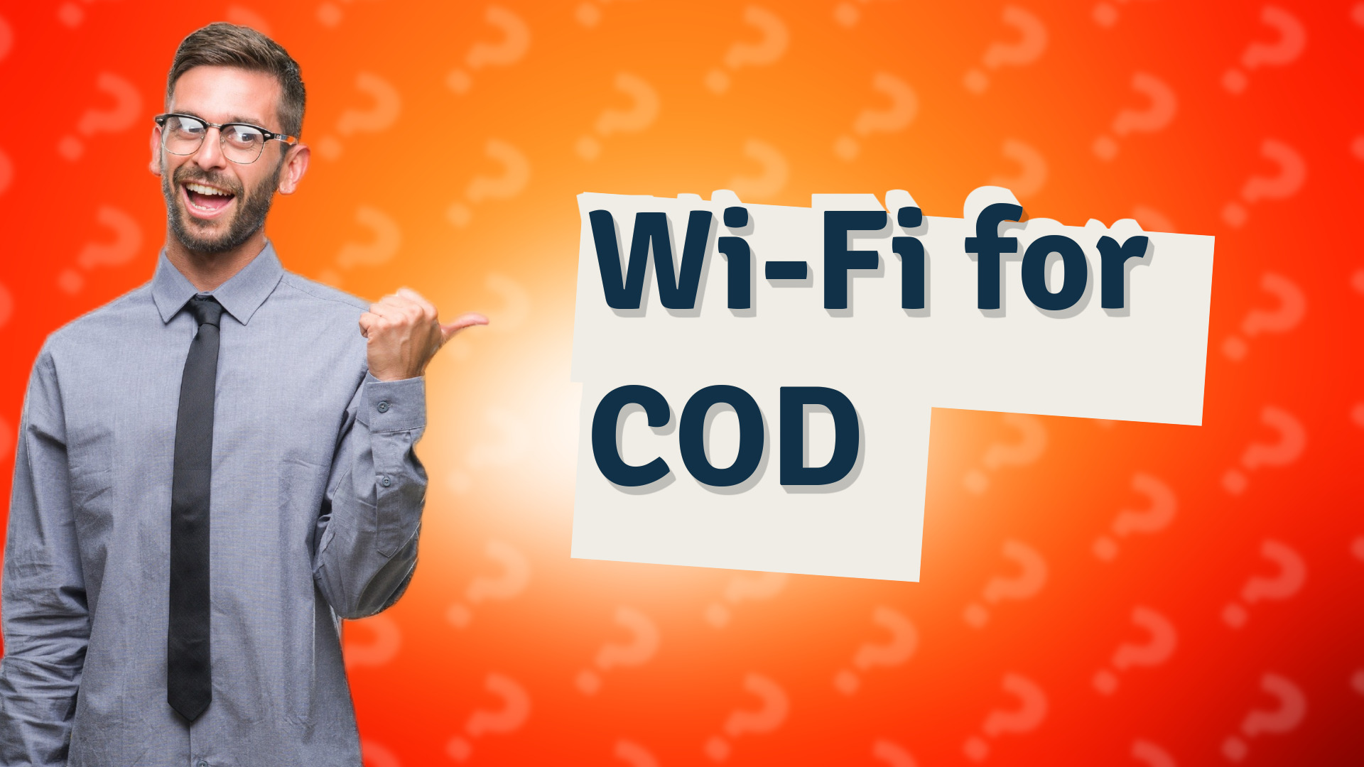 Wi-Fi for COD