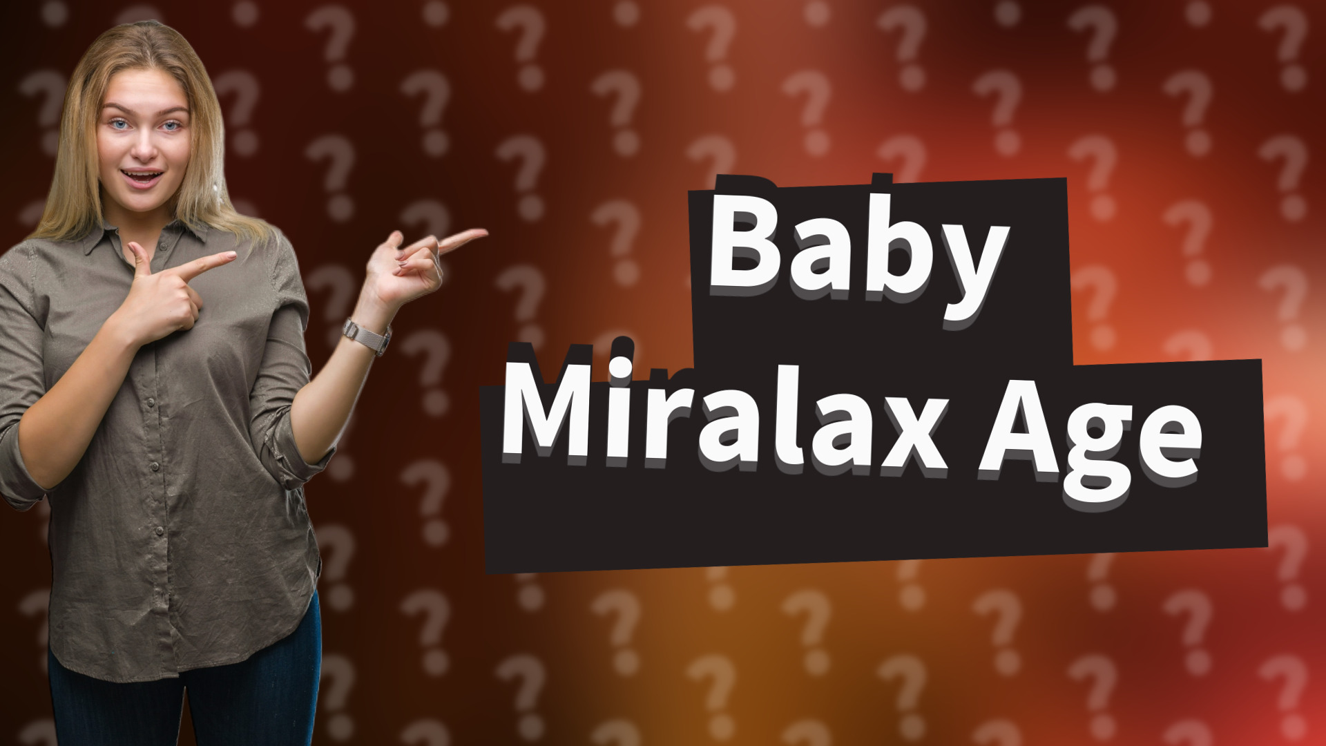Baby Miralax Age