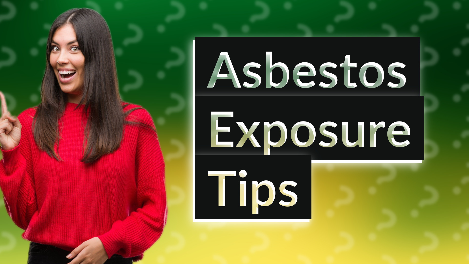 Asbestos Exposure Tips