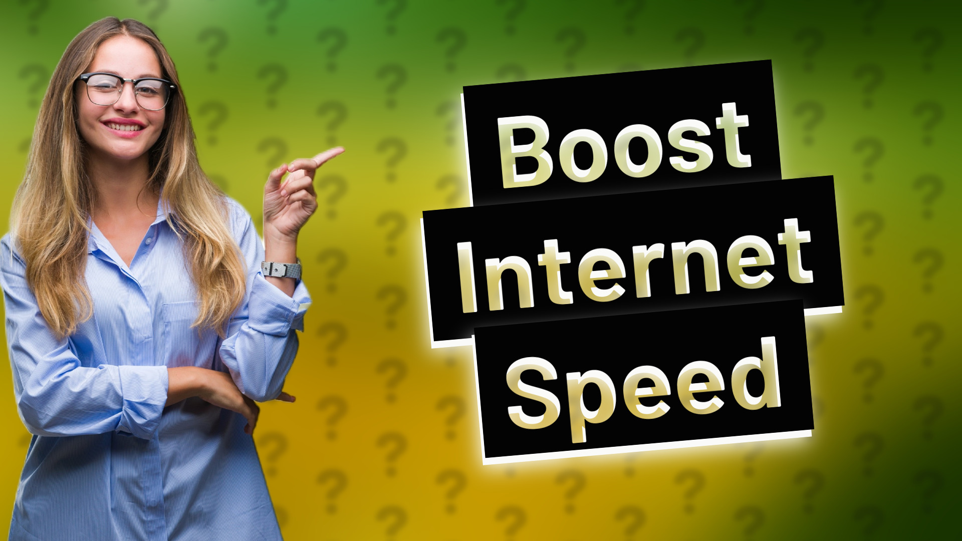 Boost Internet Speed
