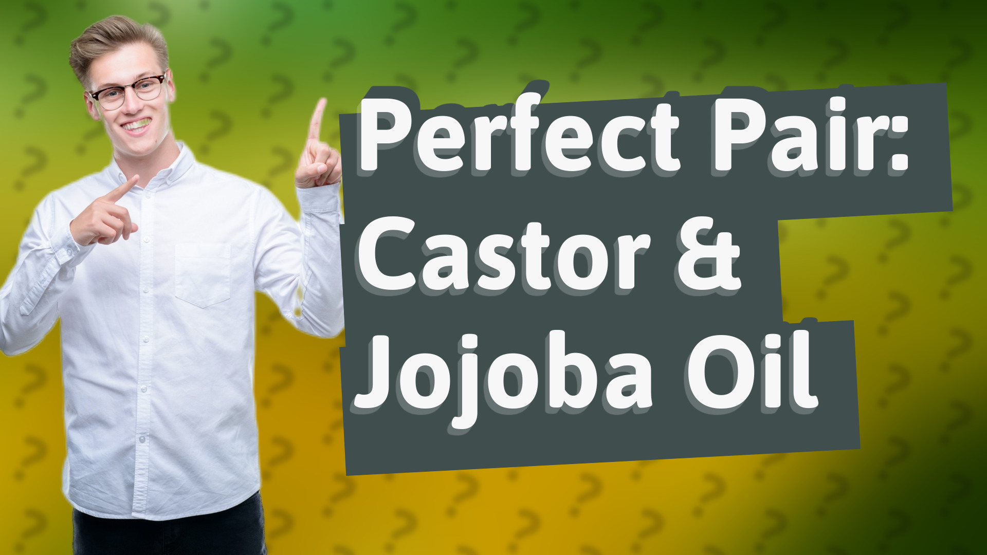 Perfect Pair: Castor & Jojoba Oil