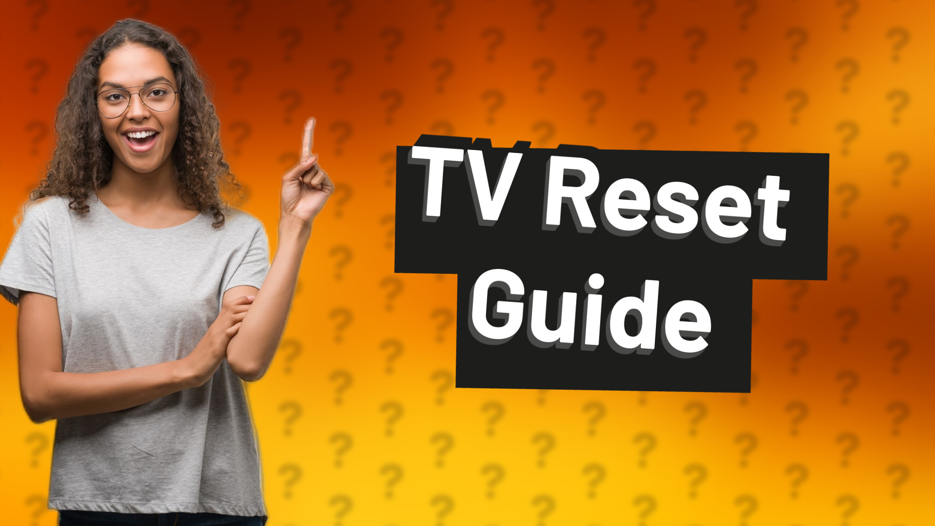 TV Reset Guide