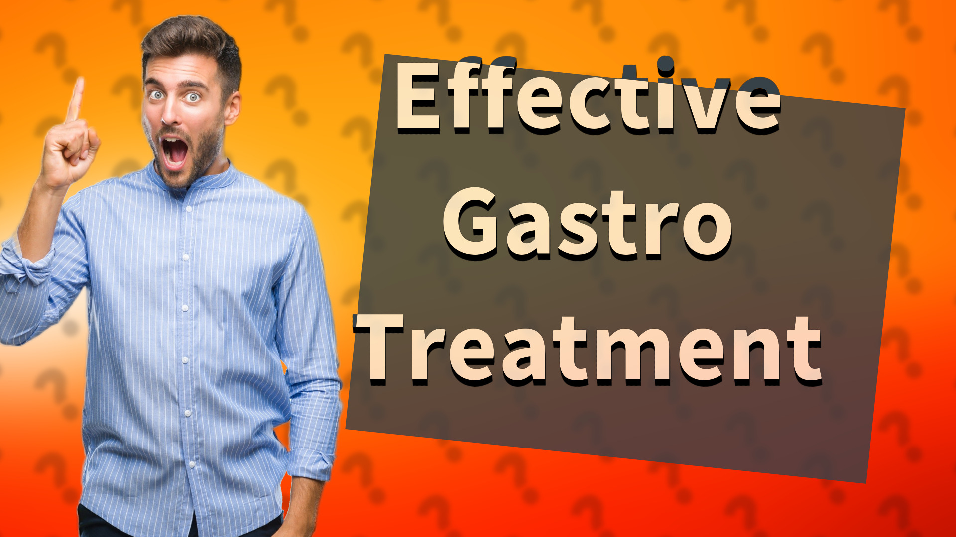 Effective Gastro Treatment