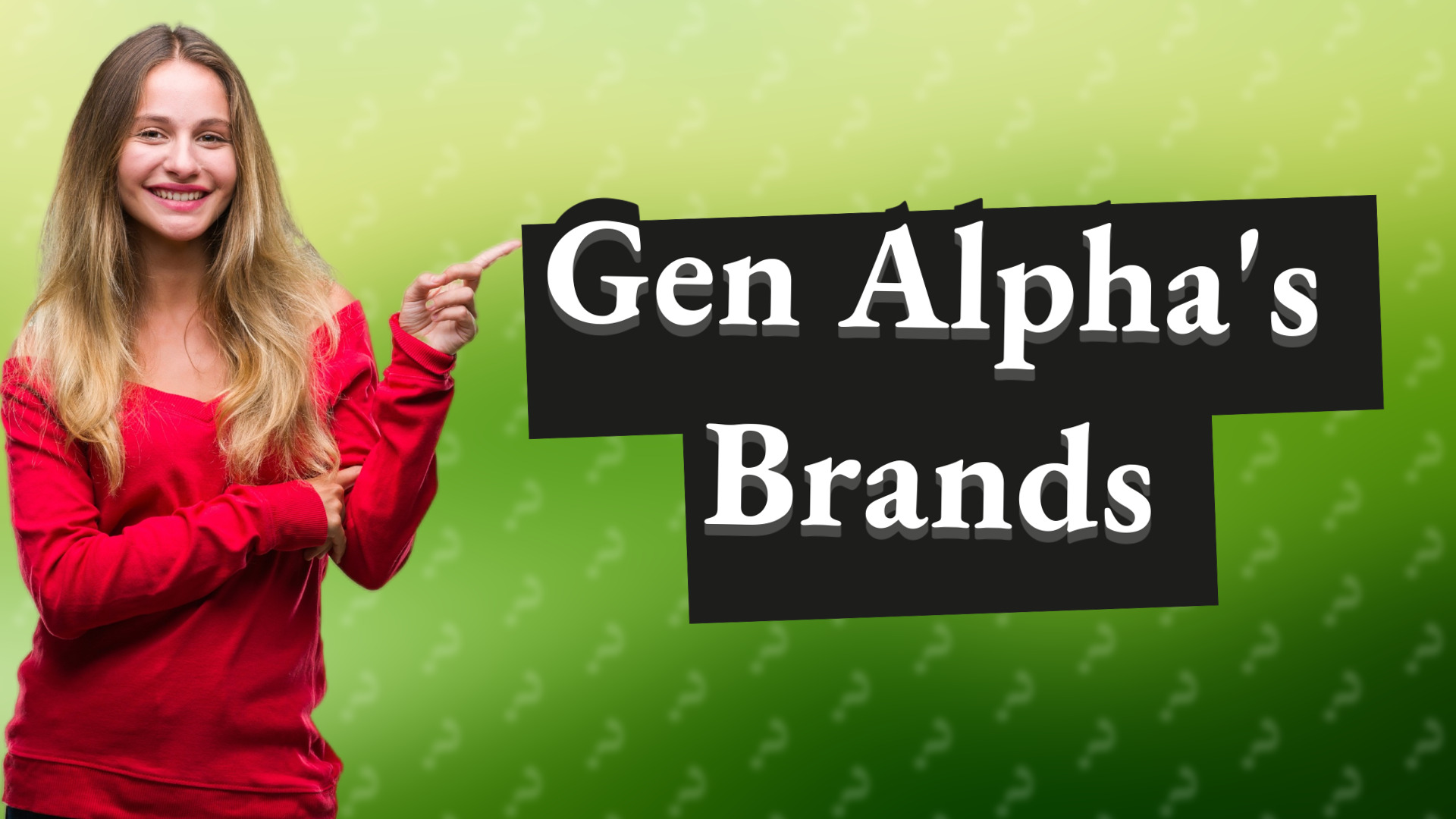 Gen Alpha's Brands