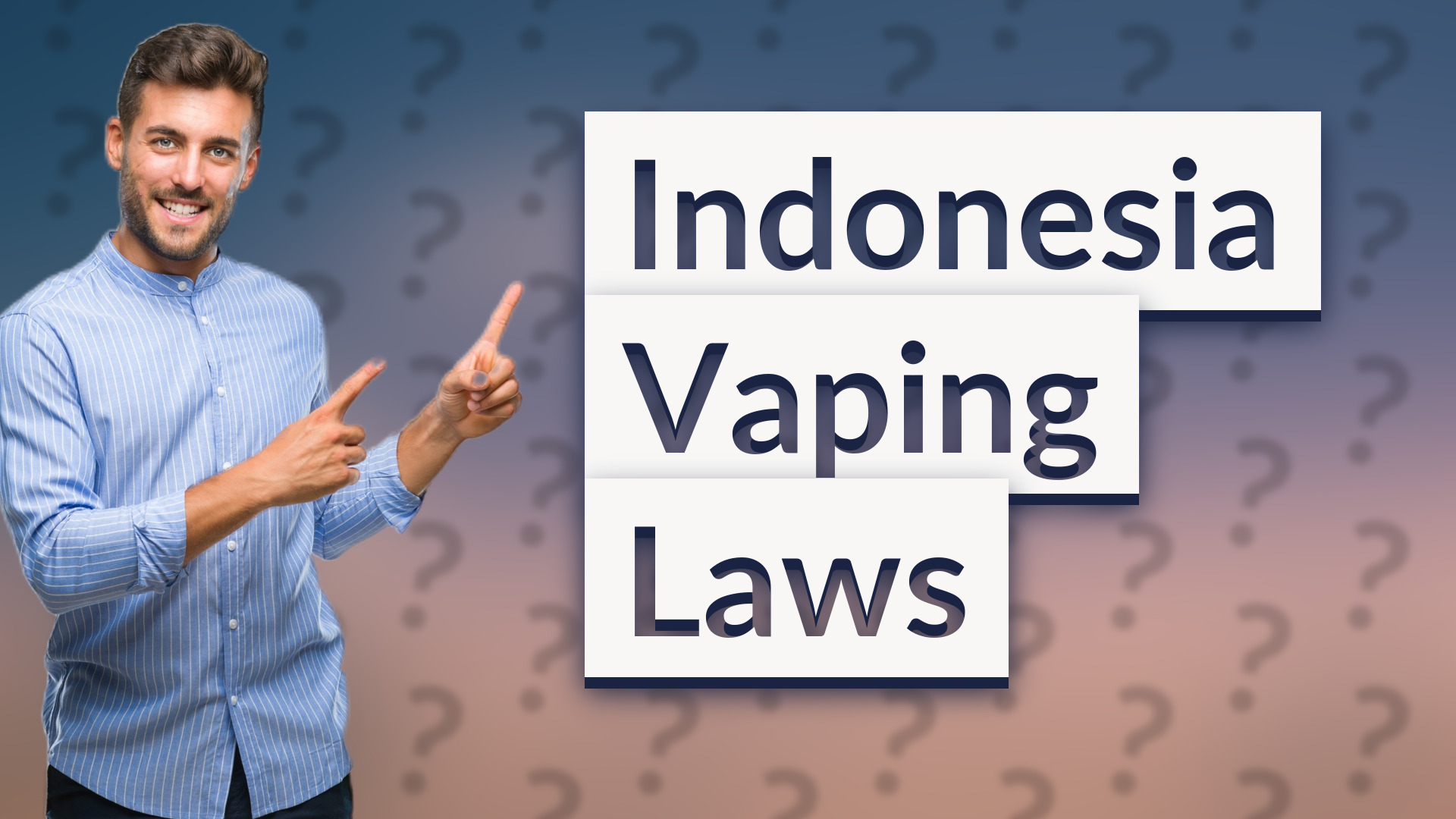 Indonesia Vaping Laws