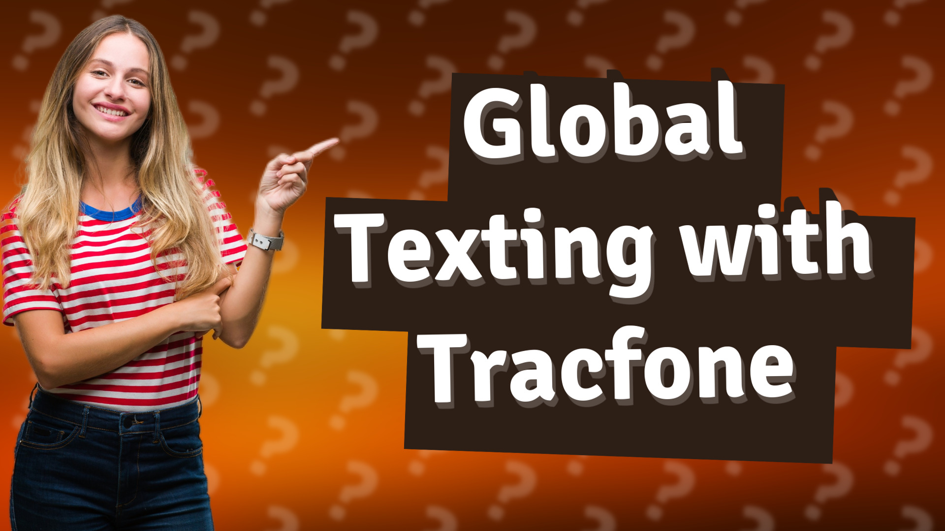 Global Texting with Tracfone