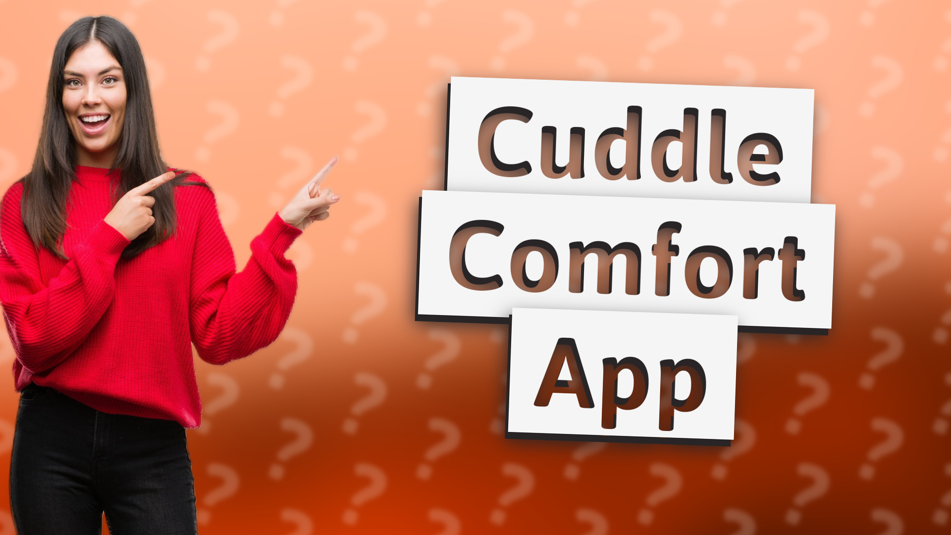 Cuddle Comfort App