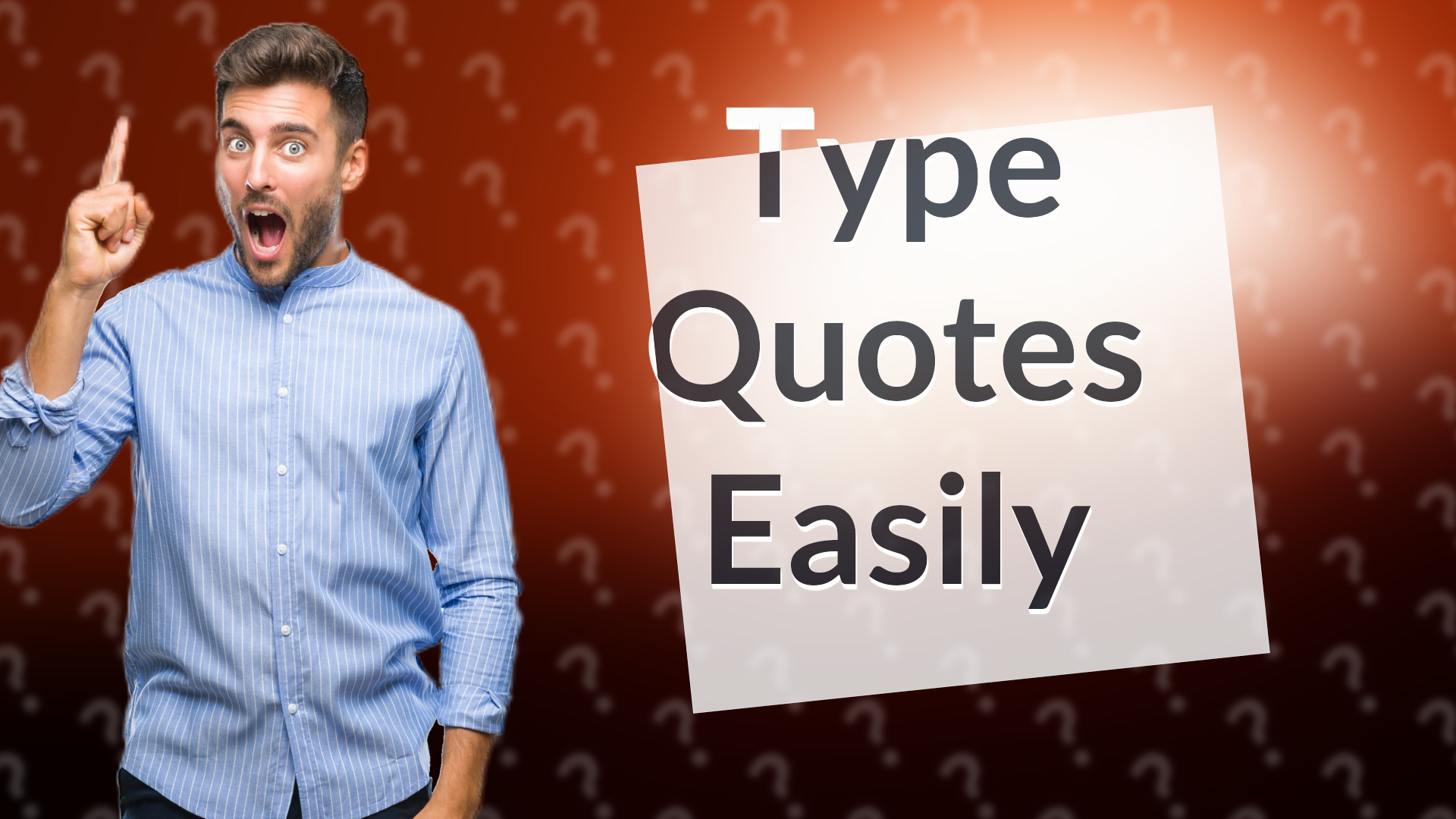 Type Quotes Easily