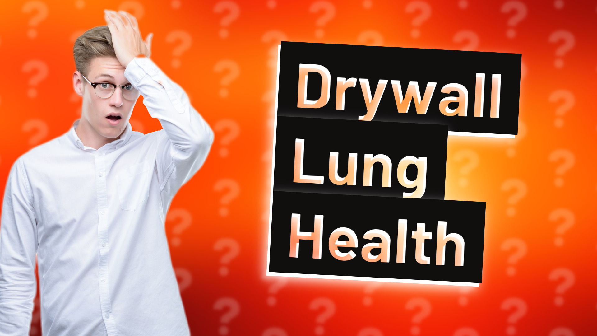 Drywall Lung Health
