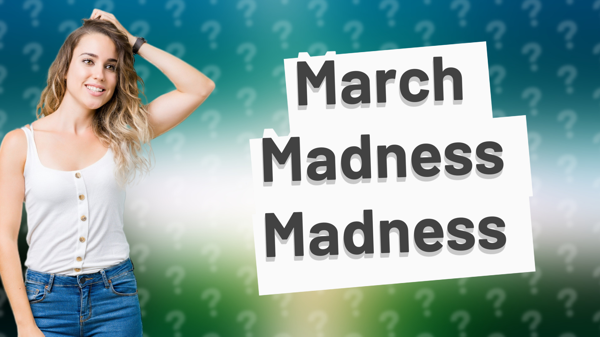 March Madness Madness