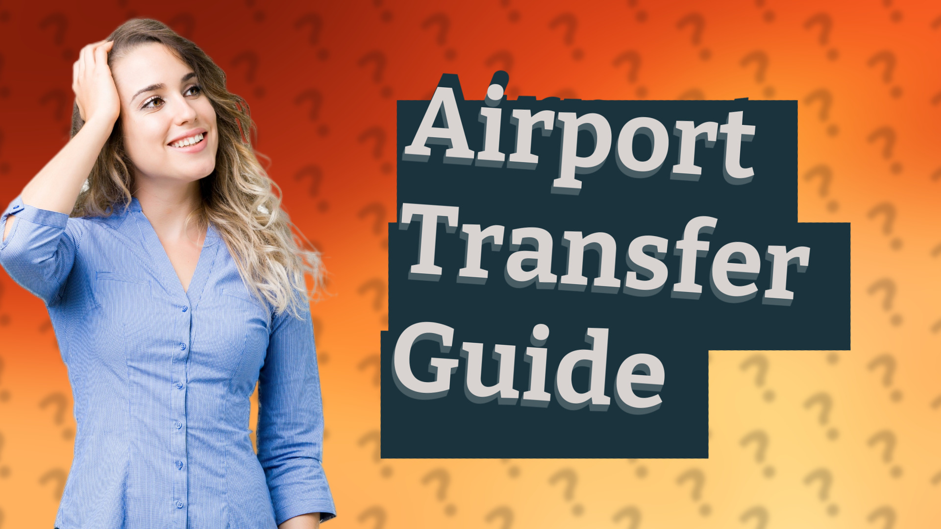 Airport Transfer Guide