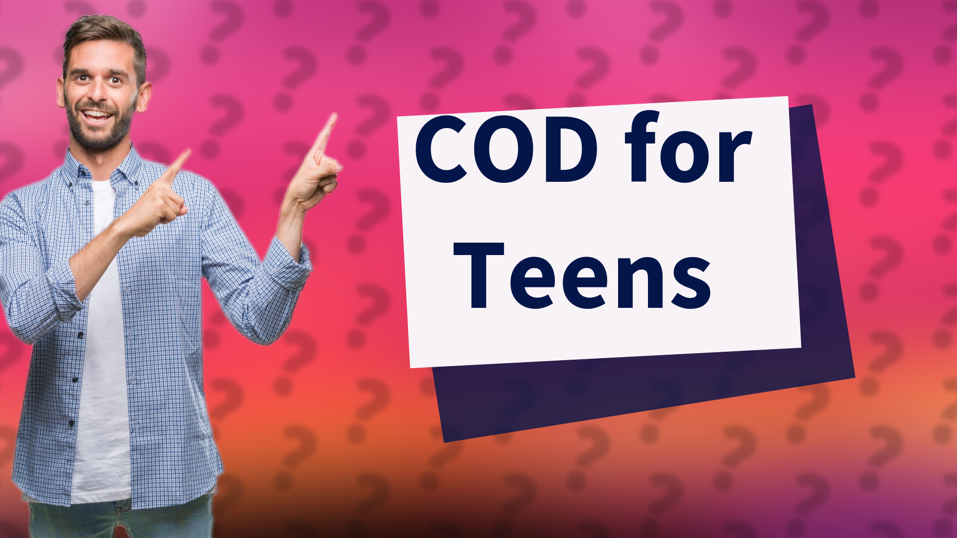 COD for Teens