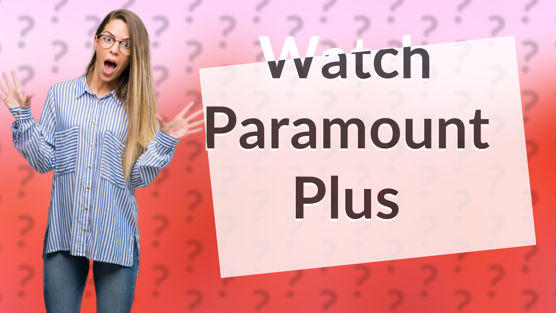 Watch Paramount Plus