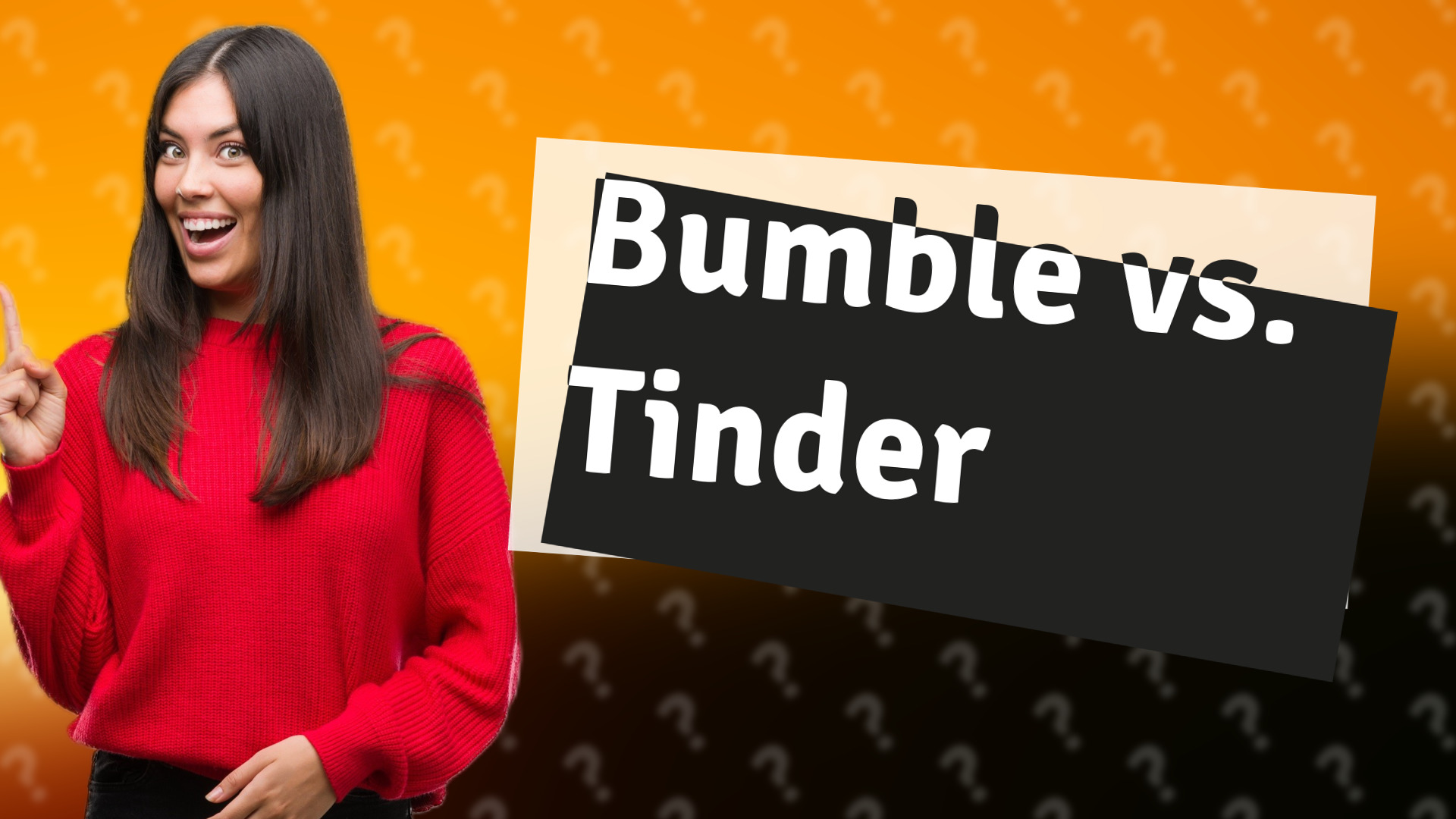 Bumble vs. Tinder