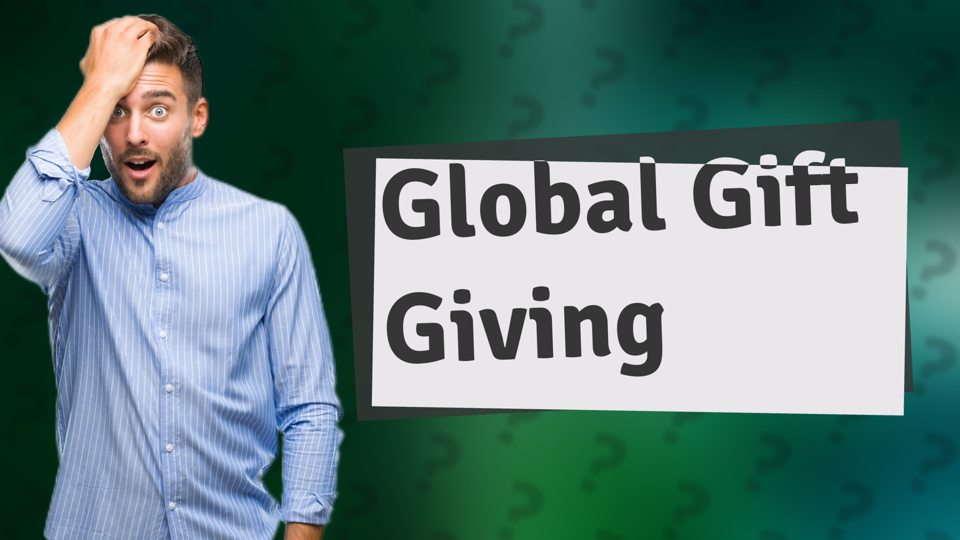 Global Gift Giving