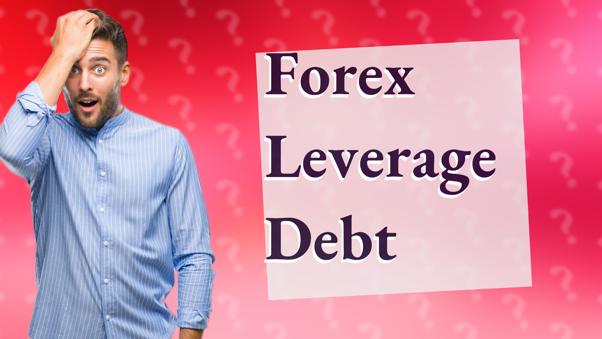 Forex Leverage Debt