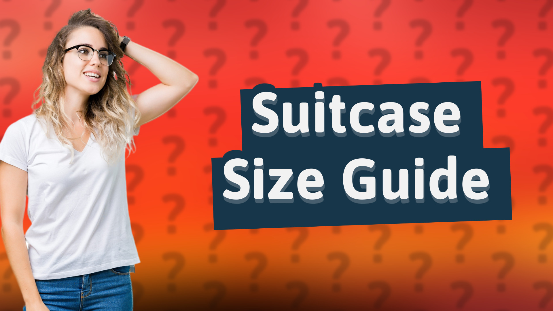 Suitcase Size Guide