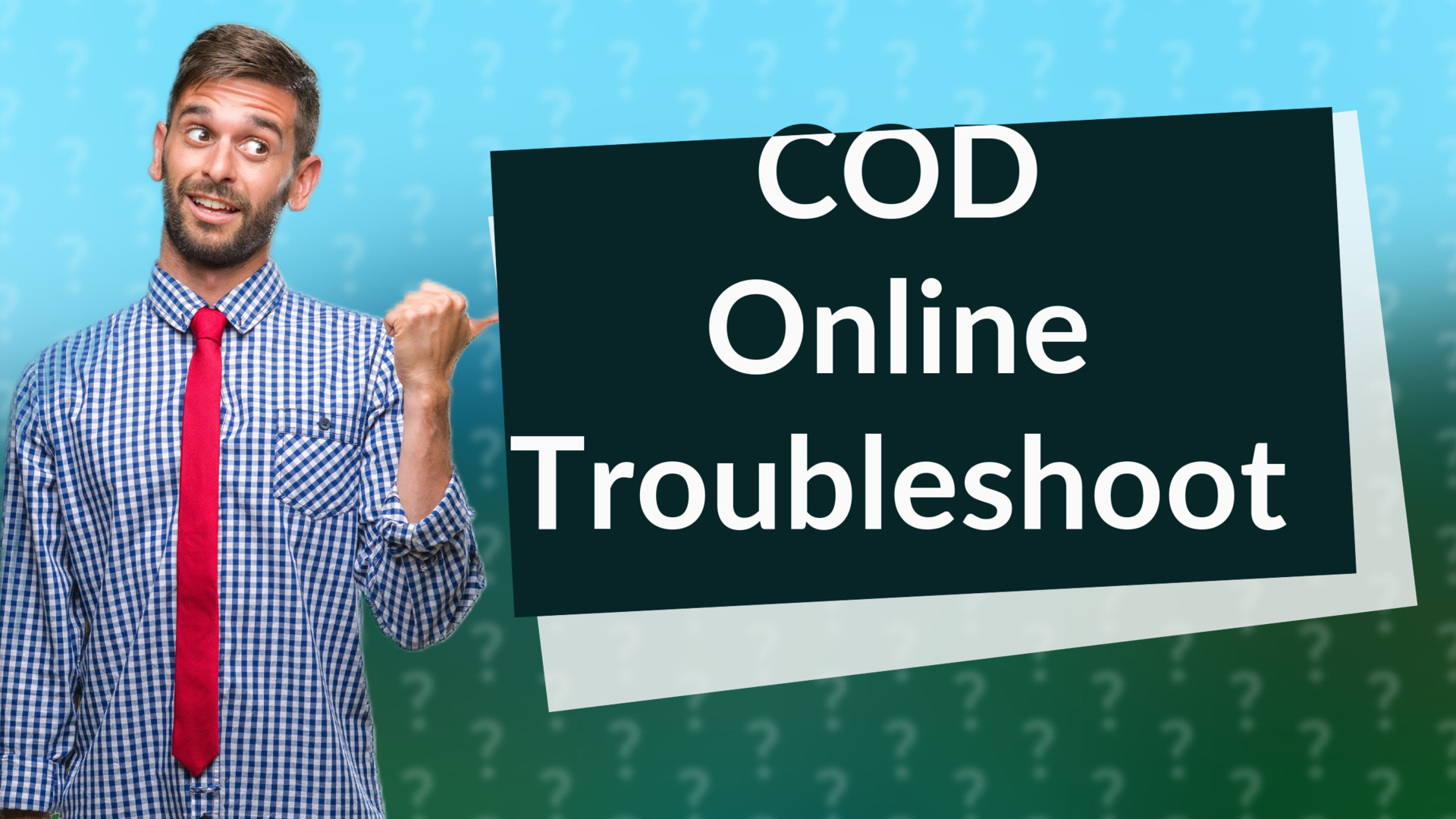 COD Online Troubleshoot