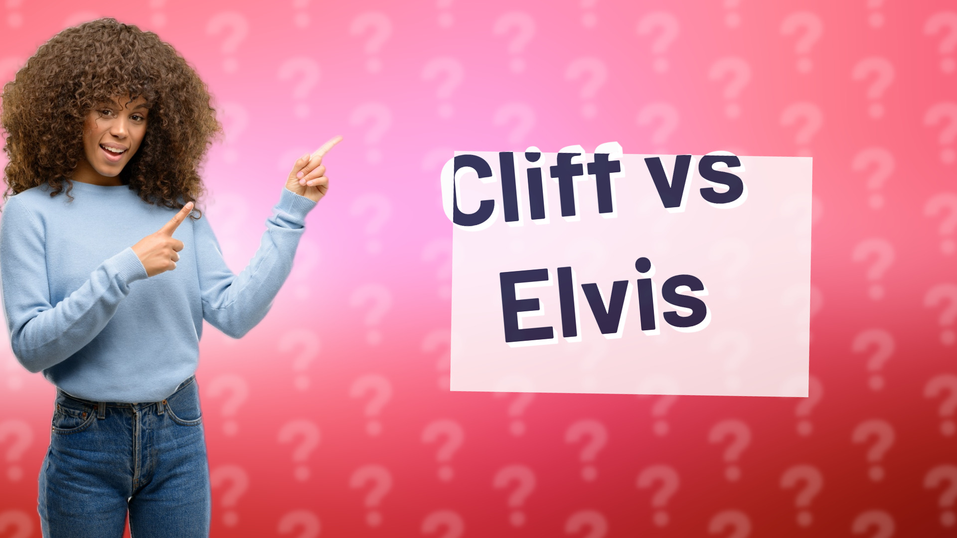 Cliff vs Elvis