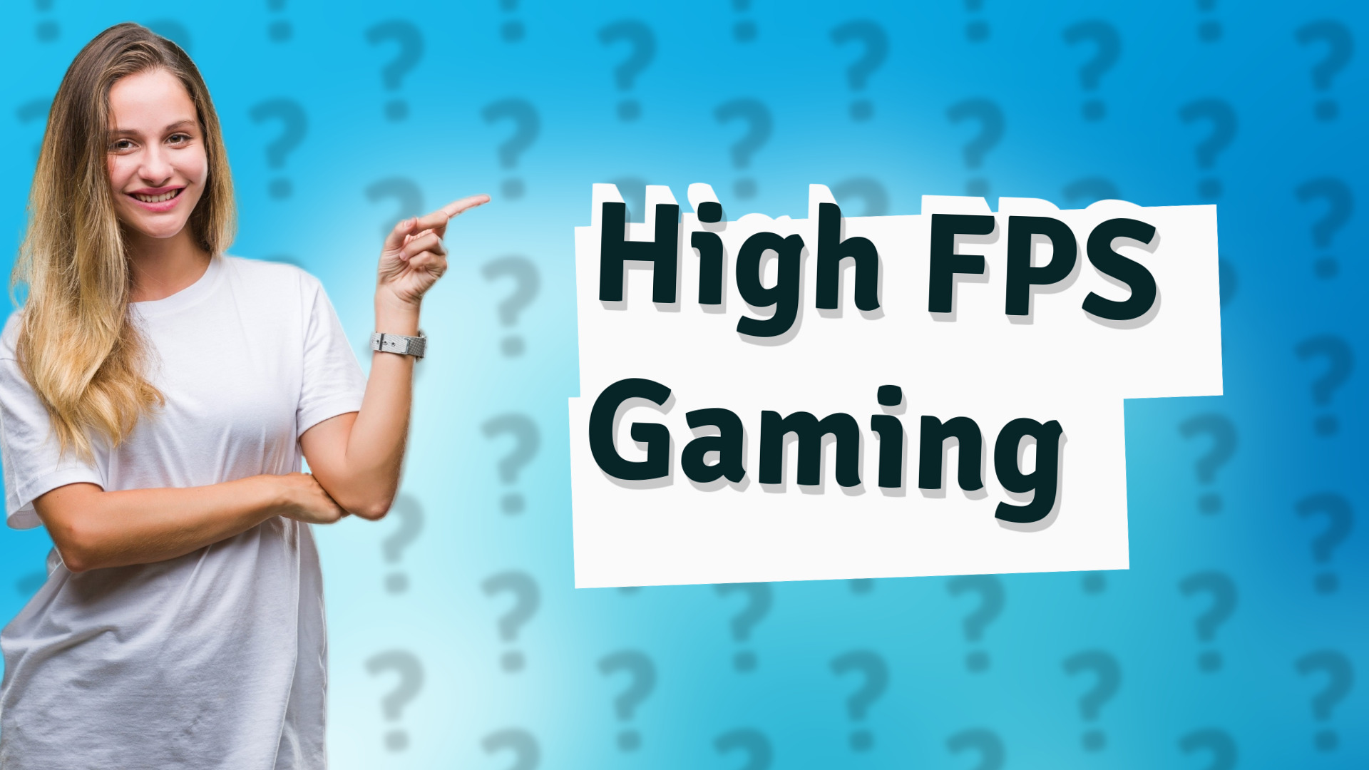 High FPS Gaming