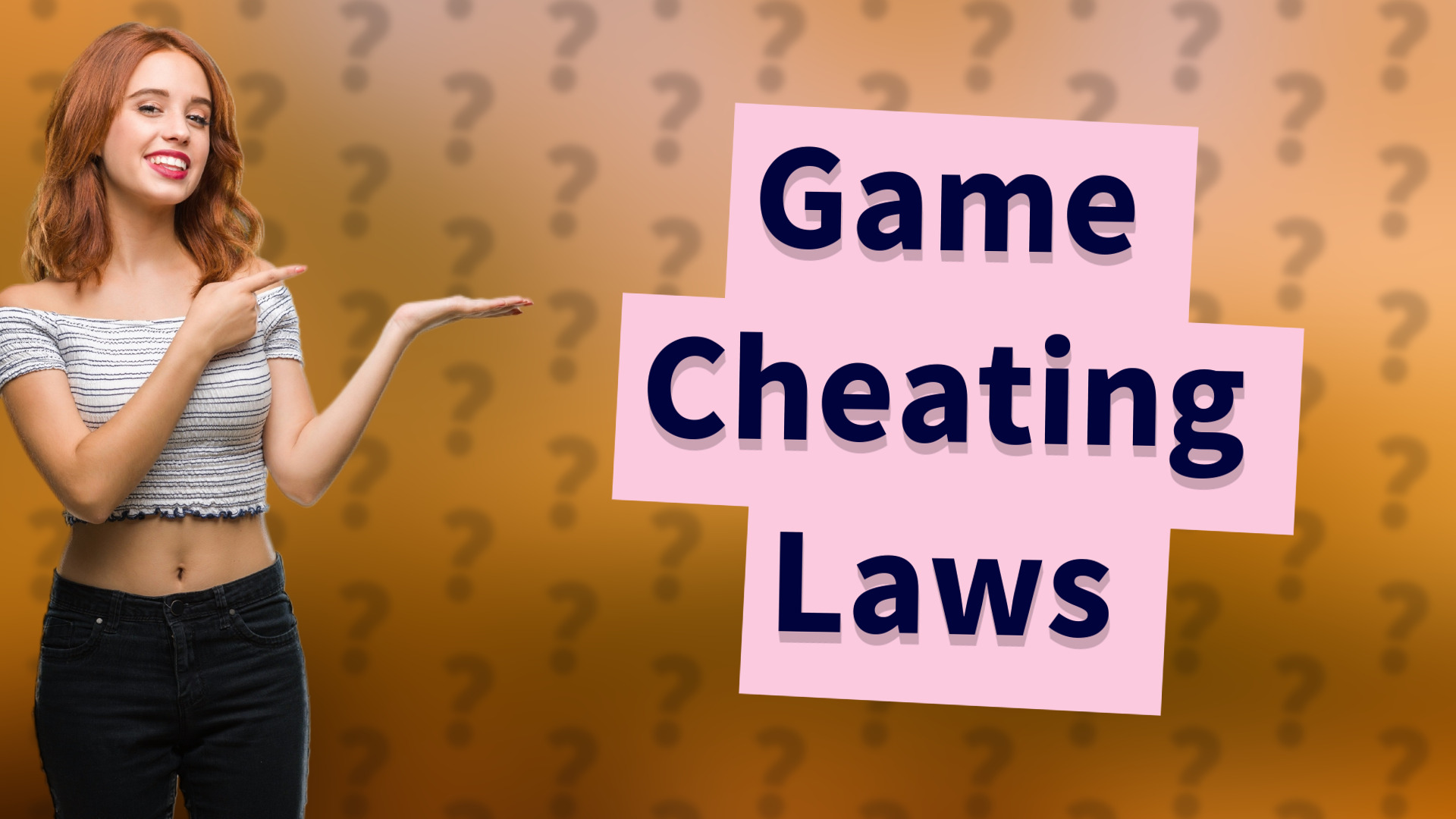 Game Cheating Laws