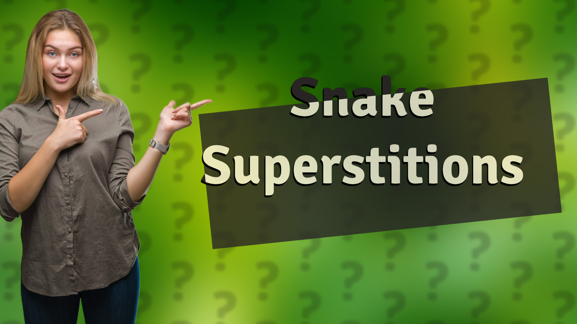 Snake Superstitions