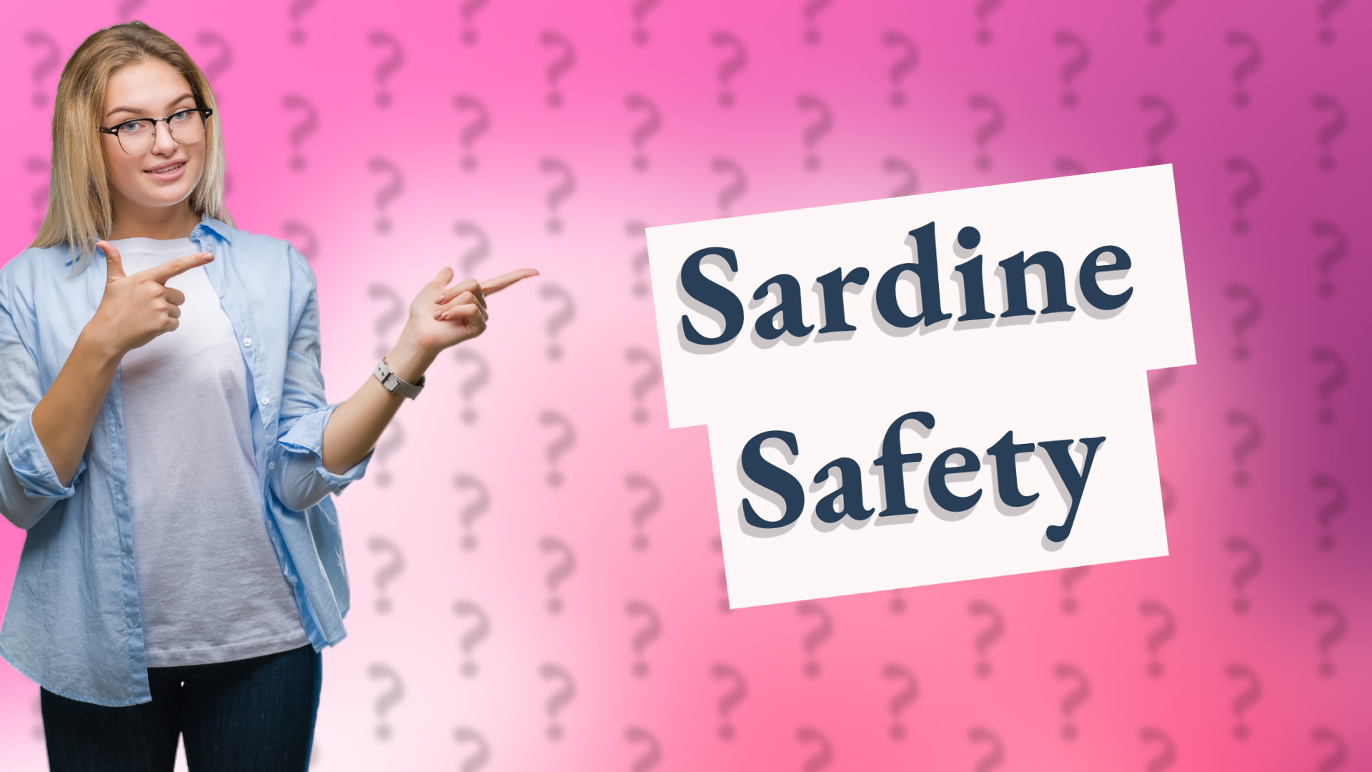Sardine Safety