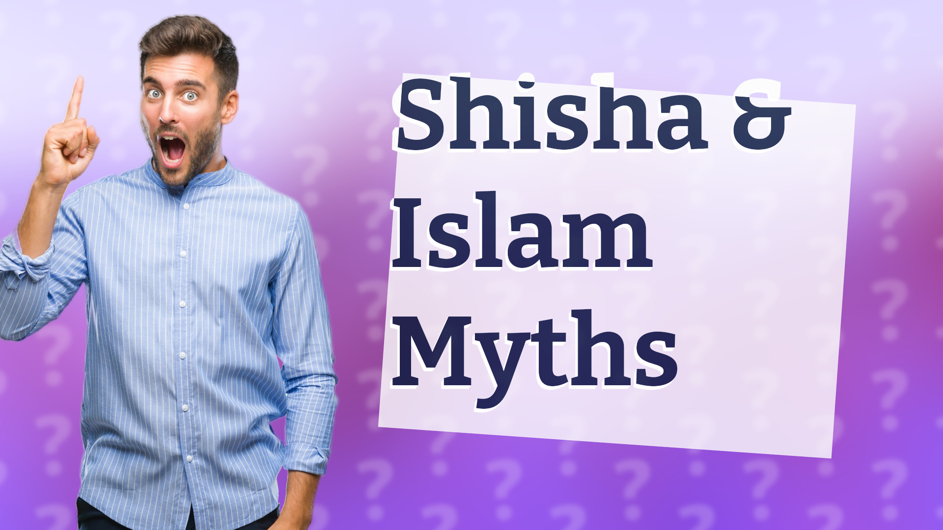 Shisha & Islam Myths