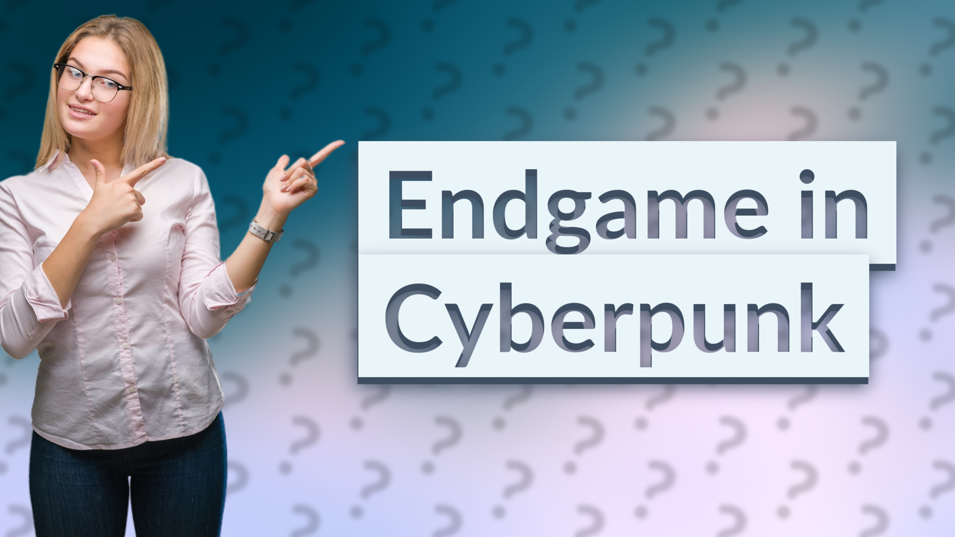 Endgame in Cyberpunk