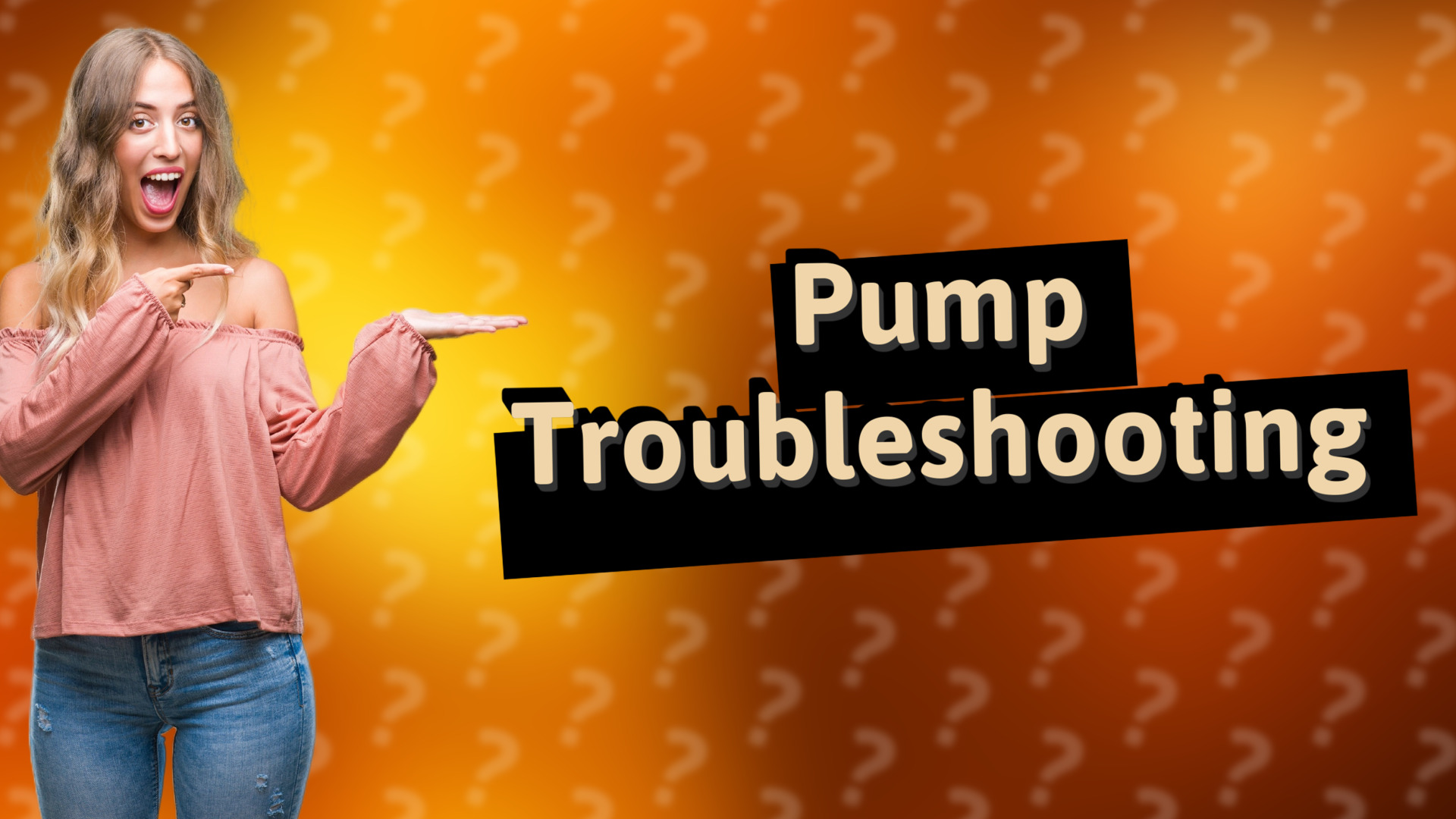 Pump Troubleshooting