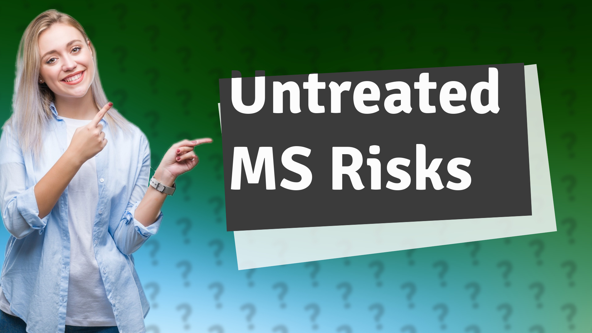 Untreated MS Risks