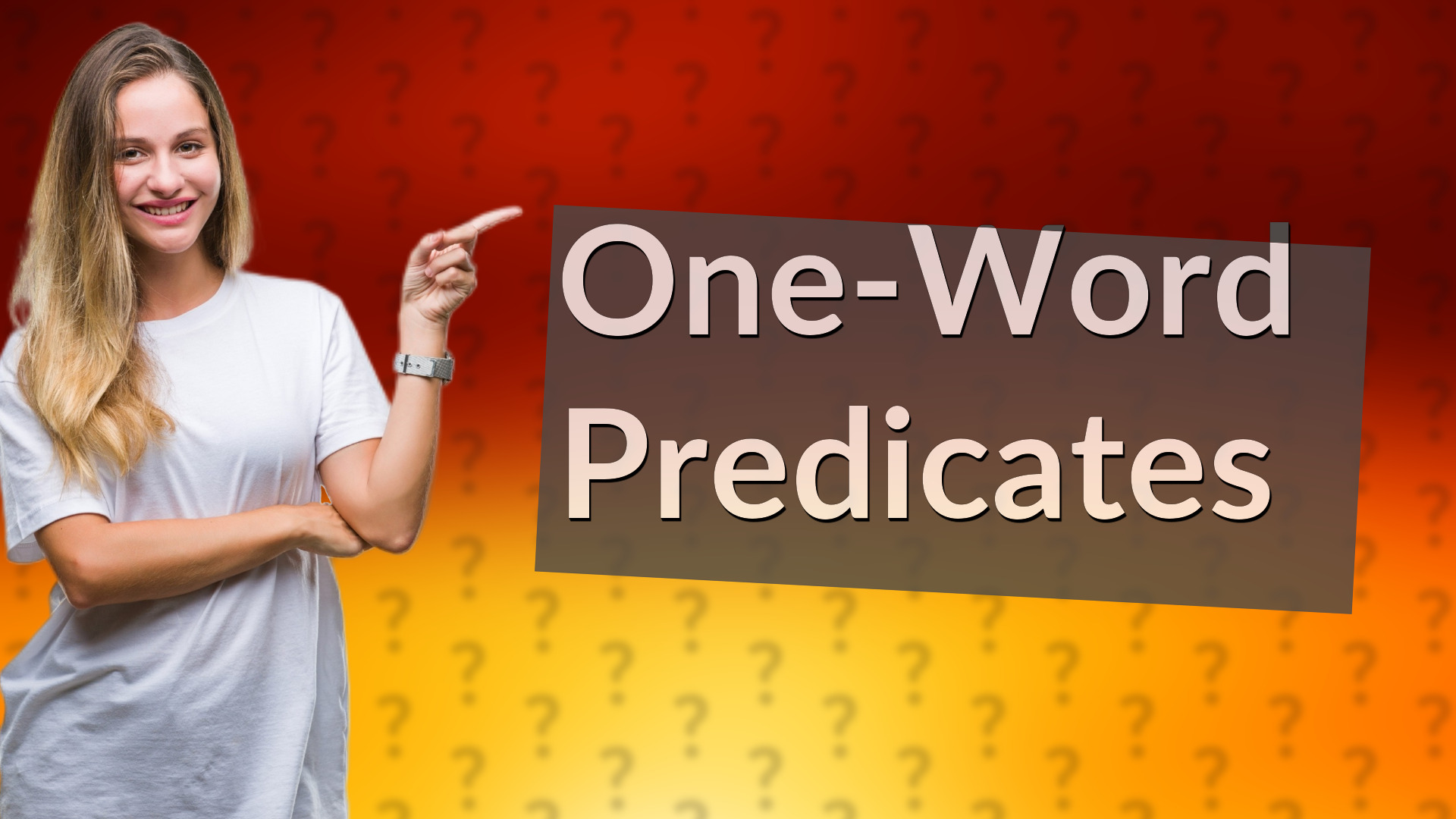 One-Word Predicates