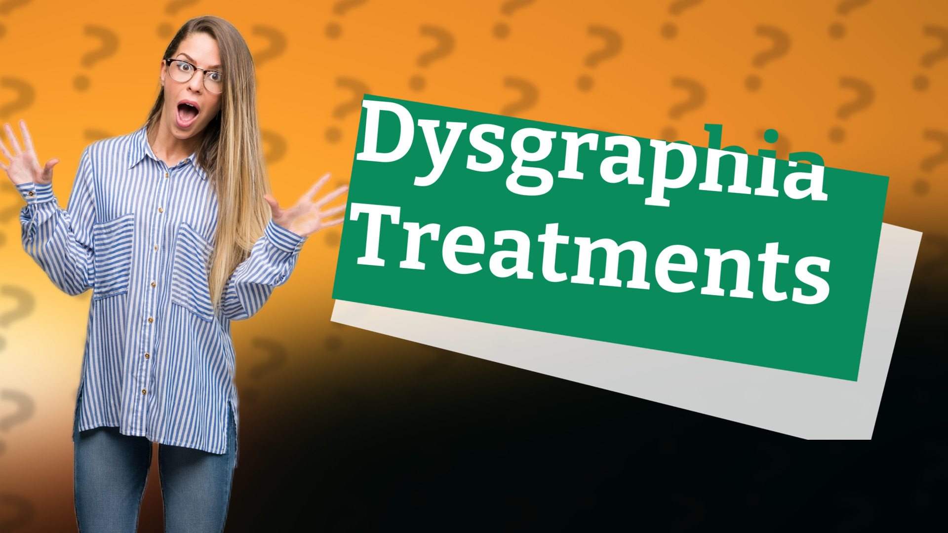 Dysgraphia Treatments