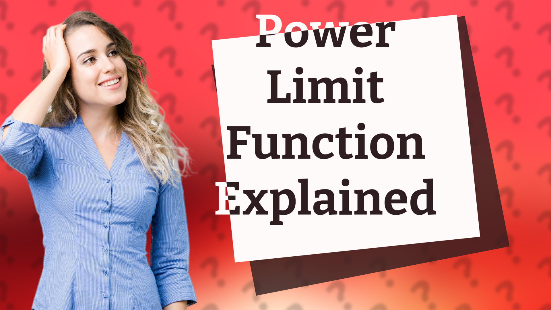 Power Limit Function Explained