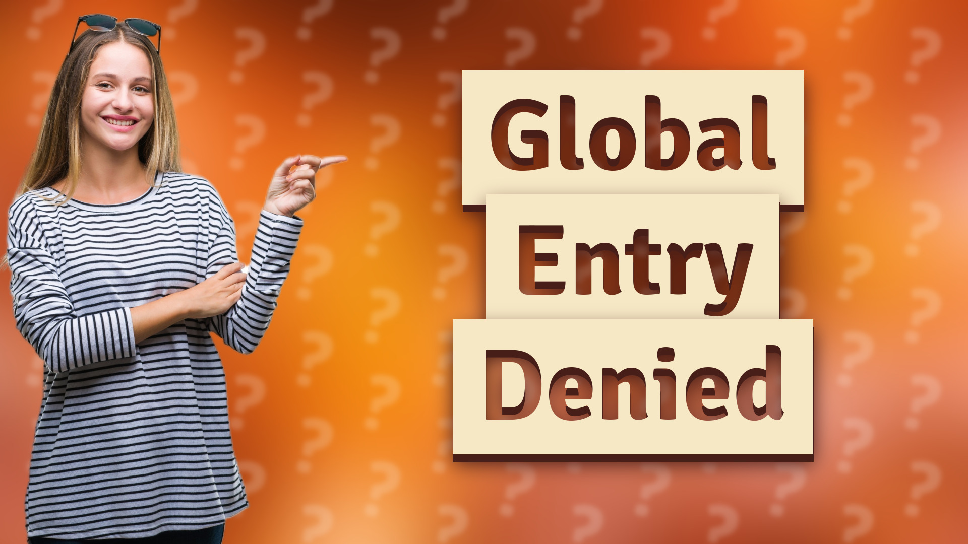 Global Entry Denied
