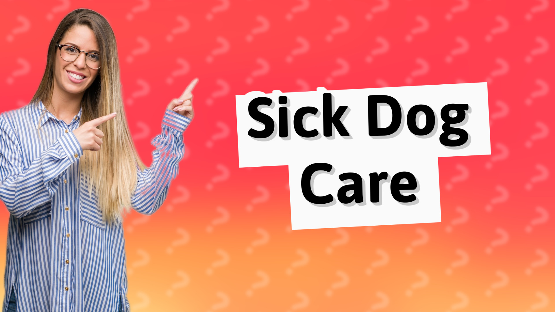 Sick Dog Care