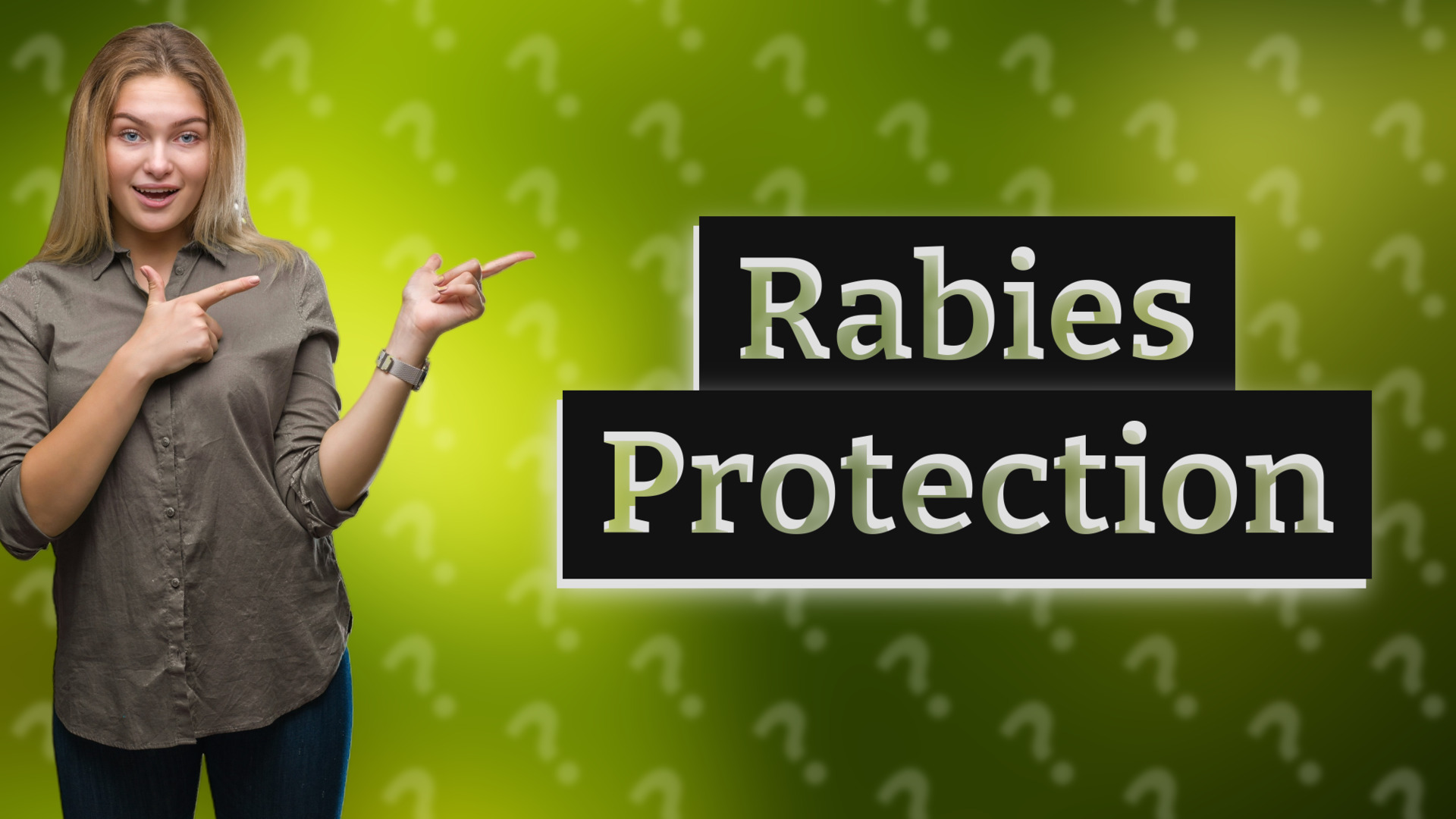 Rabies Protection