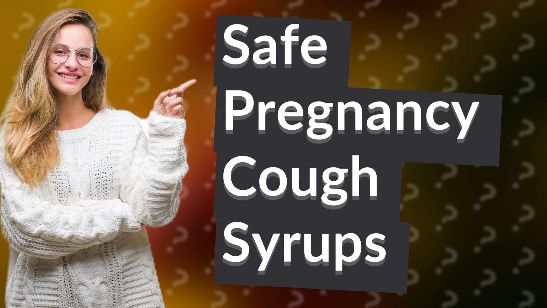 Safe Pregnancy Cough Syrups