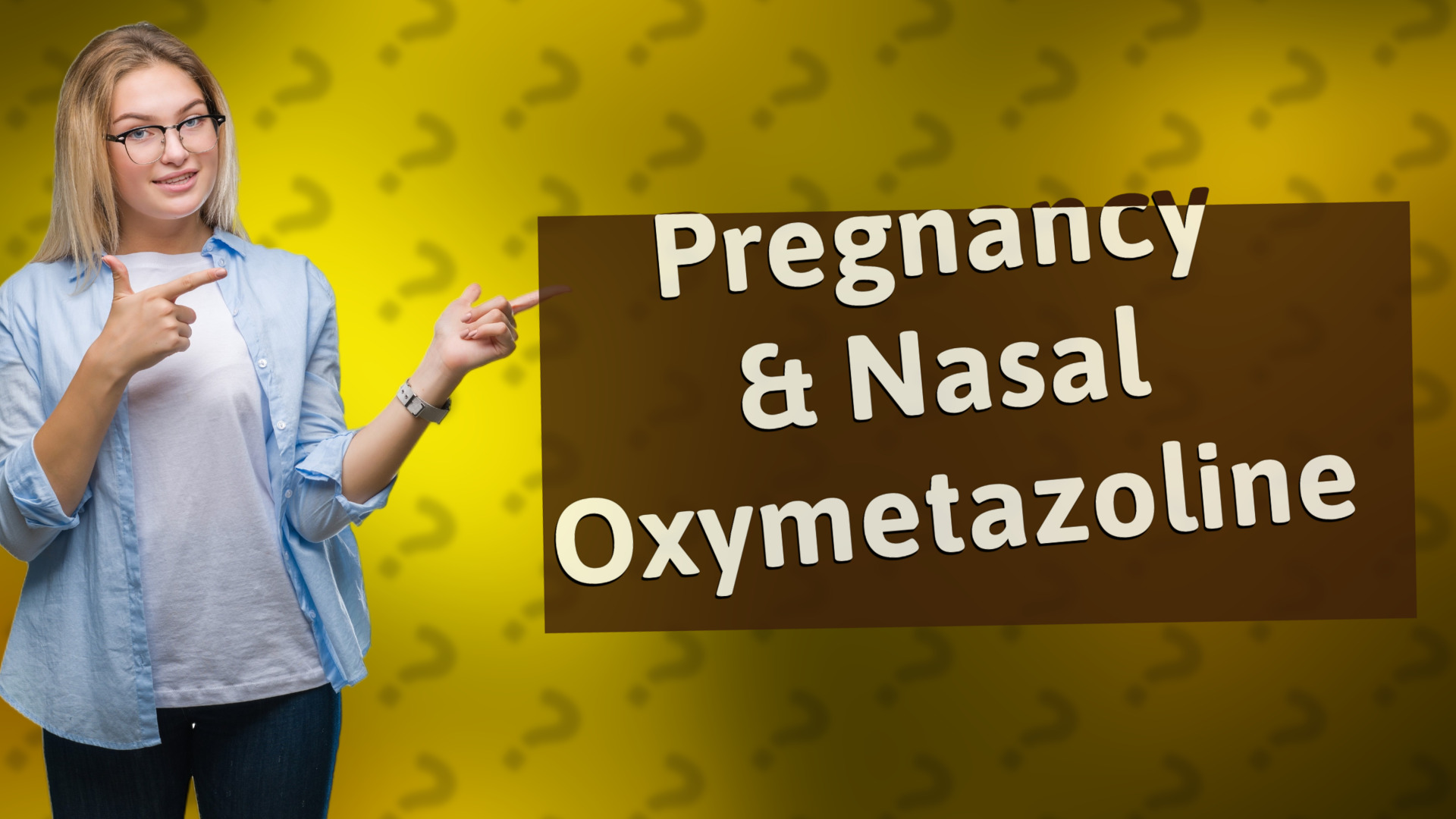 Pregnancy & Nasal Oxymetazoline