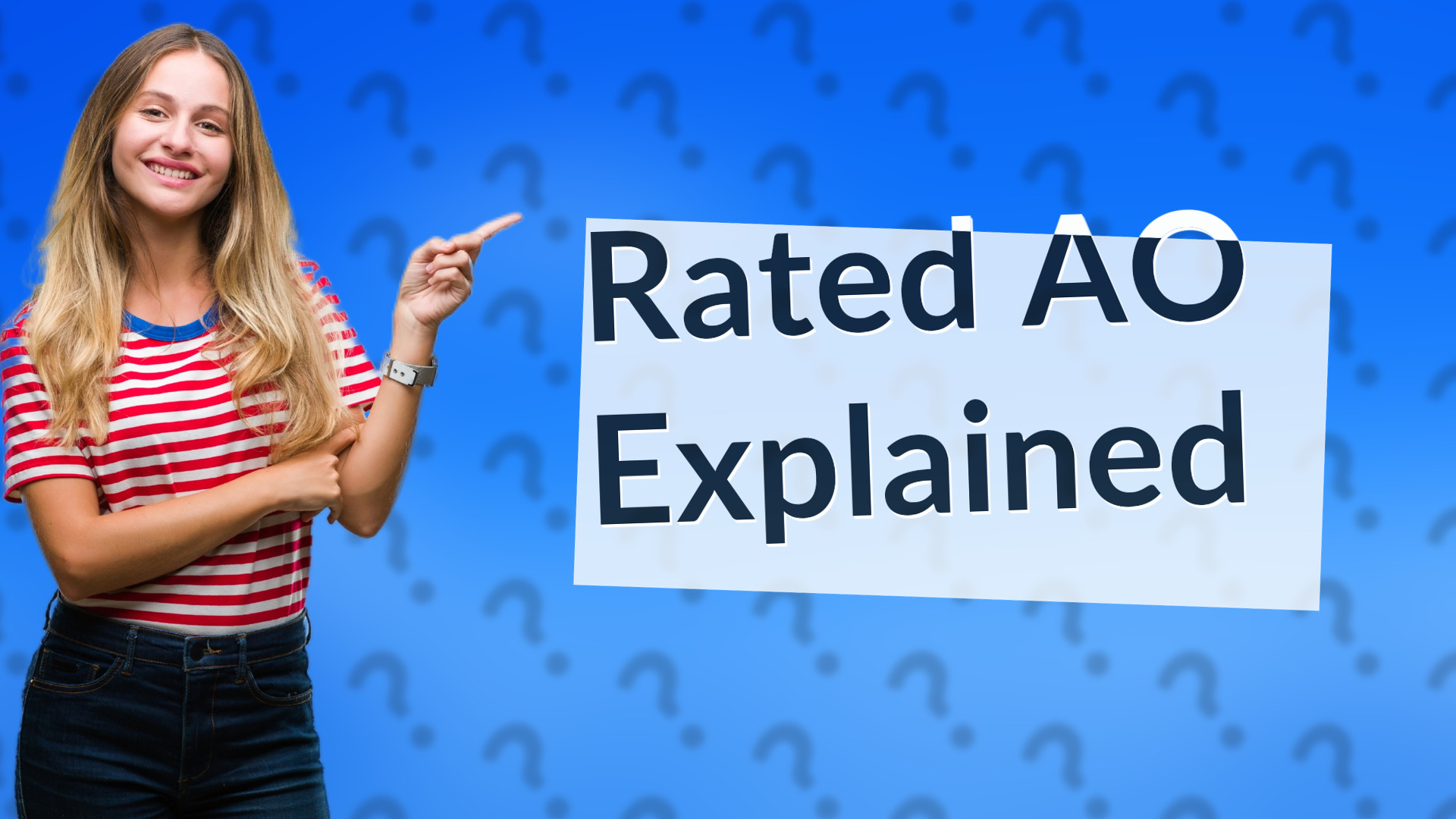 Rated AO Explained