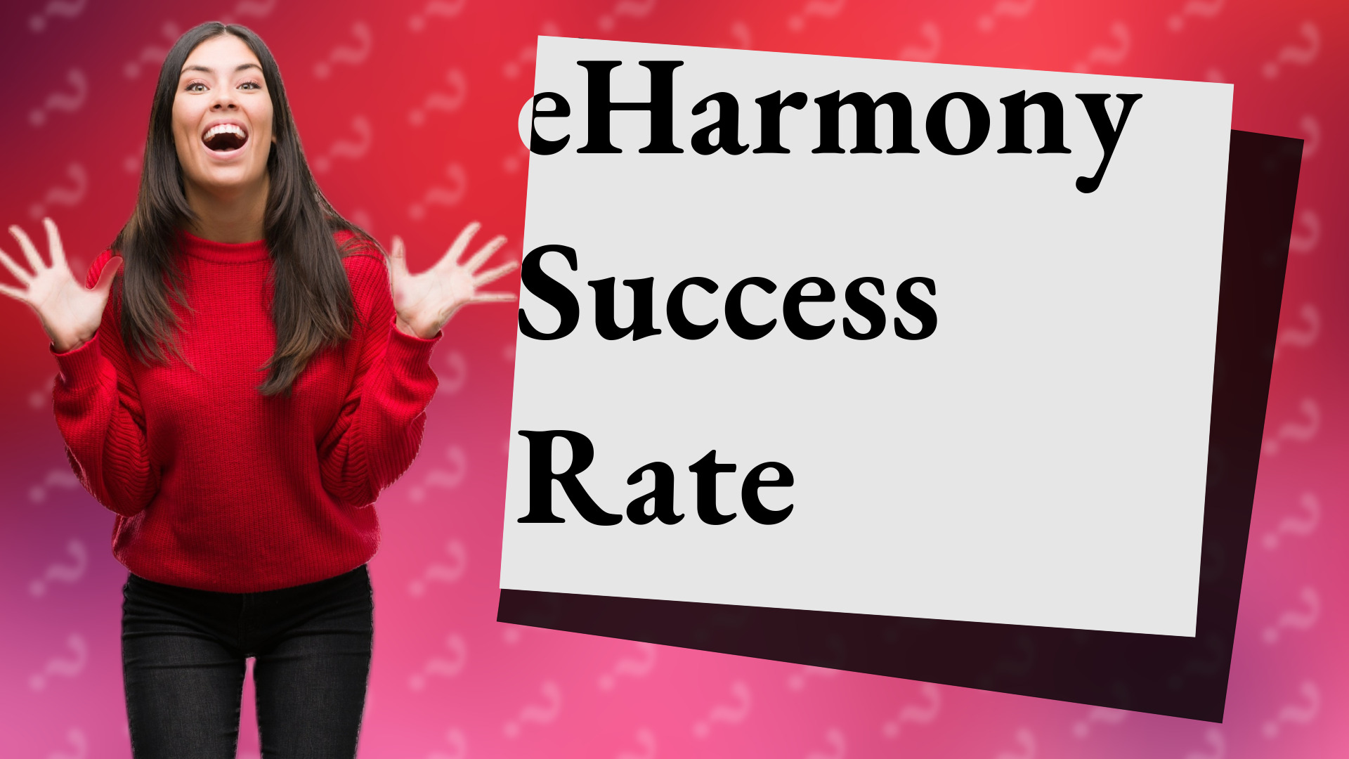 eHarmony Success Rate